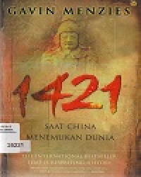 1421 Saat China Menemukan Dunia