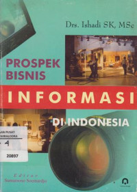 Prospek Bisnis Informasi Di Indonesia