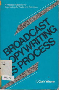 Broadcast Copywriting as Process