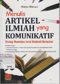 Menulis Artikel yang Komunikatif: Strategi Menembus Jurnal Akademik Bereputasi