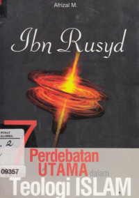 7 Perdebatan Utama dalam Teologi Islam