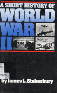 A Short History Of World War II