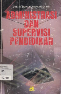 Administrasi dan supervisi pendidikan