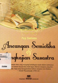 Ancangan Semiotika & Pengkajian Susastra