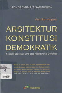 Arsitektur konstitusi demokratik: mengapa ada negara yang gagal melaksanakan demokrasi