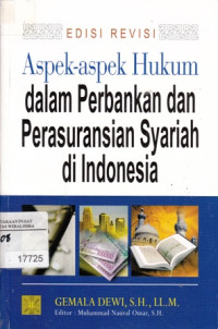 Aspek-Aspek Hukum Dalam Perbankan Dan Perasuransian Syariah Di Indonesia.