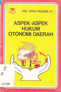 Aspek-Aspek Hukum Otonomi Daerah