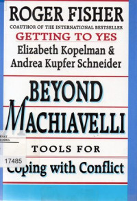 Beyond Machiavelli