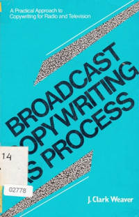 Broadcast Copywriting As Process