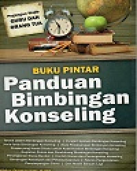 Buku Pintar Panduan Bimbingan Konseling