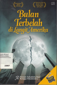 Bulan Terbelah di Langit Amerika