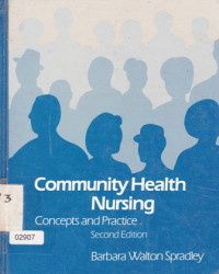 Community Health Nursing. Concepts & practice