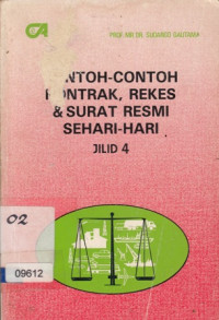 Contoh-contoh Kontrak, Rekes & Surat Resmi sehari-hari jilid 4