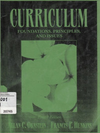 Curriculum : Foundations, principles, and issues