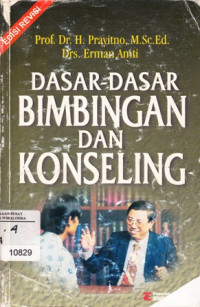 Dasar-dasar bimbingan konseling