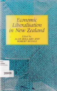 Econimic Liberalisation in New Zealand