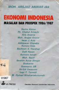 Ekonomi Indonesia Masalah dan Prospek 1986/1987