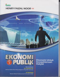 Ekonomi Publik: Ekonomi Untuk Kesejahteraan Rakyat