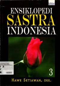 Ensiklopedi Sastra Indonesia 3