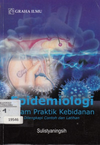 Epidemiologi dalam Praktik Kebidanan