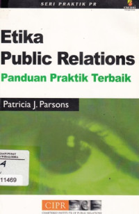 Etika Public Relations: Panduan Praktik Terbaik