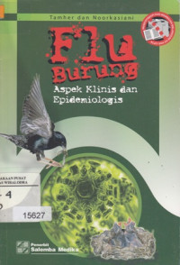 Flu Burung: Aspek Klinis dan Epidemiologis