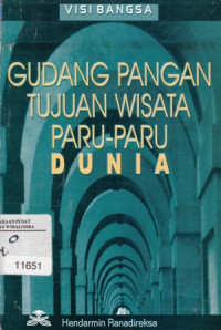 Gudang pangan tujuan wisata paru-paru dunia