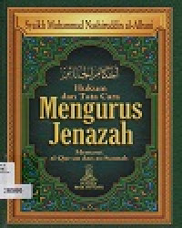 HUKUM Dan Tata Cara Mengurus Jenazah