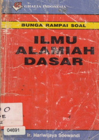 Bunga Rampai Soal Ilmu Alamiah Dasar