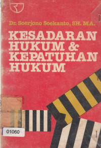 Kesadaran Hukum dan Kepatuhan Hukum