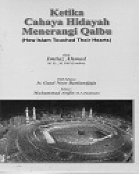 Ketika Cahaya Hidayah Menerangi Qalbu