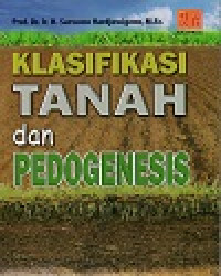 Klasifikasi Tanah Dan Pedogenesis