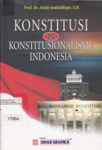 Konstitusi & Konstitusionalisme Indonesia