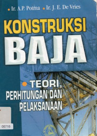 Konstruksi Baja : Teori Perhitungan Dan Pelaksanaan