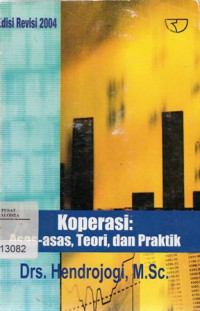 Koperasi: Asas-asas, Teori, dan Praktik