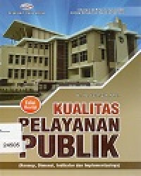 Kualitas Pelayanan Publik