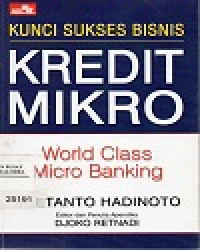 Kunci Sukses Bisnis Kredit Mikro