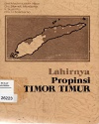 Lahirnya Propinsi Timor Timur