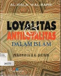 Loyalitas Antiloyalitas Dalam Islam