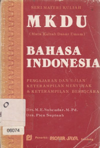 MKUD Bahasa Indonesia : Pengajaran Dan Ujian Keterampilan Menyimak & Keterampilan Berbicara