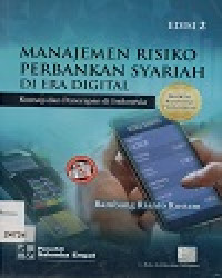 Manajemen Risiko Perbankan Syariah Di Era Digital