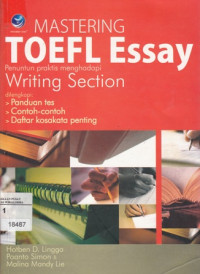 MASTERING TOEFL Essay Penuntun praktis menghadapi Writting Section