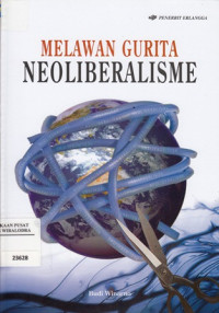 Melawan gurita neoliberalisme