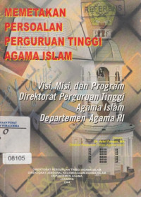 Memetakan Proses Persoalan Perguruan Tinggi Agama Islam