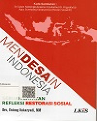 Mendesain Indonesia Sebuah Catatan Refleksi Restorasi Sosial