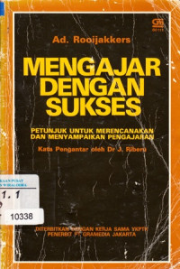 Mengajar dengan sukses: petunjuk untuk merencanakan dan menyampaikan pengajaran