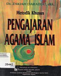 Metode Khusus Pengajaran Agama Islam