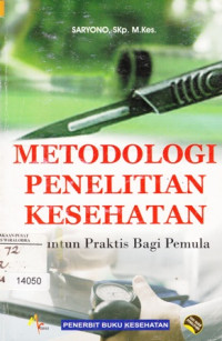 Metodologi Penelitian Kesehatan