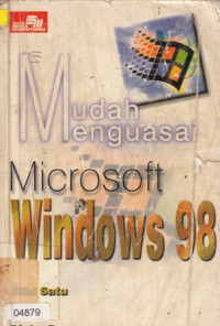 Mudah Menguasai Microsoft Windows 98