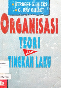 Organisasi Teori dan Tingkah Laku